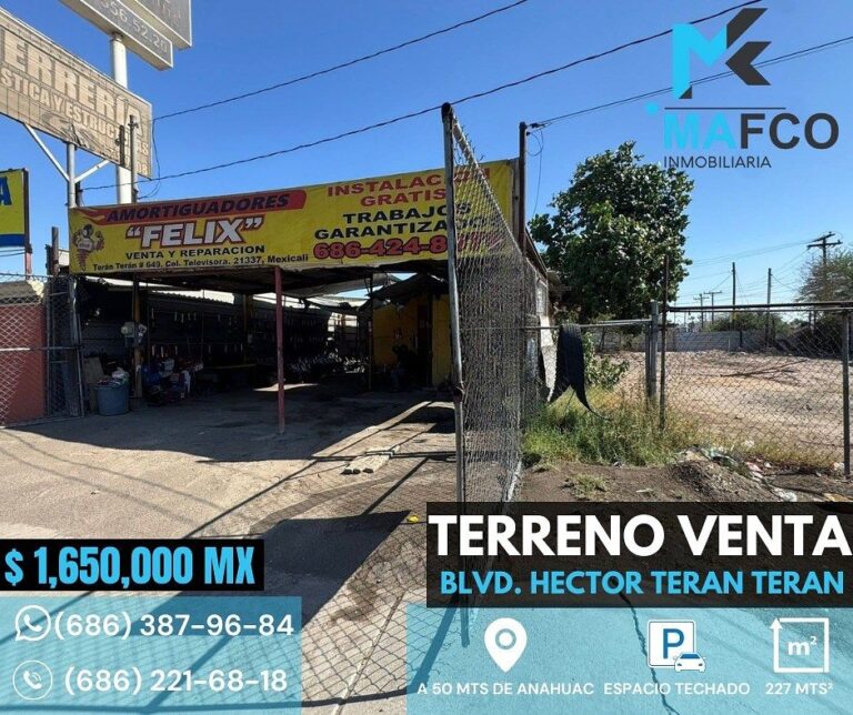 ¡En venta terreno comercial sobre Blvd. Héctor Terán Terán (Mexicali,B.C.)!