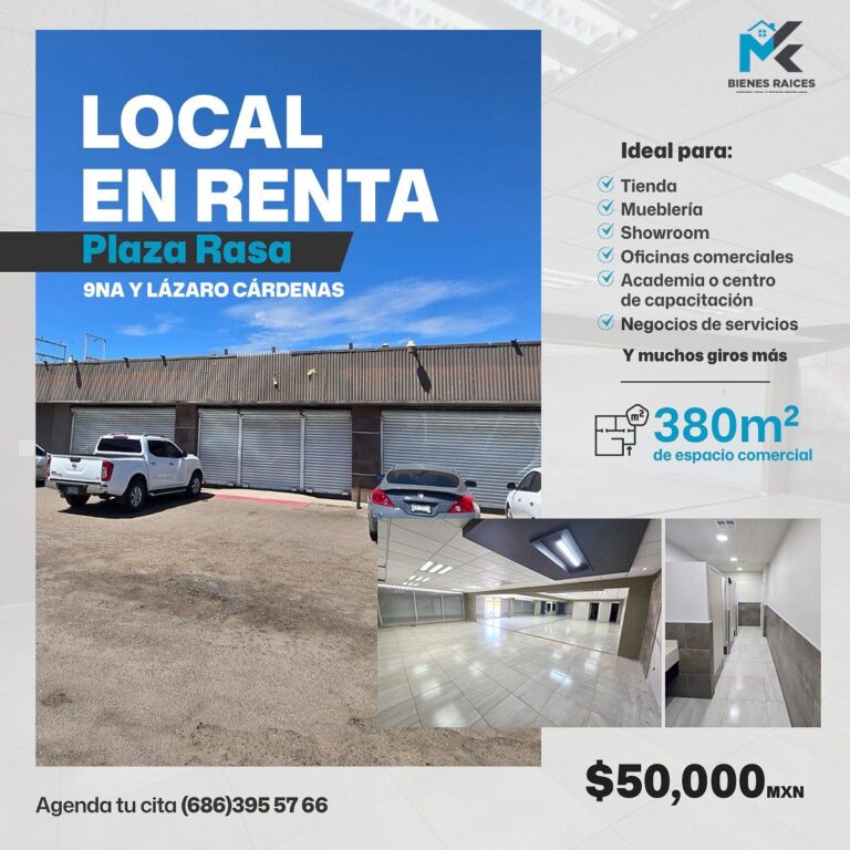 ¡En renta local en Plaza Rasa sobre 9na y Lázaro Cárdenas (Mexicali, B.C.)!